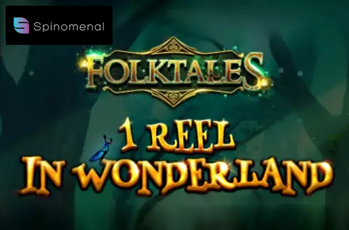 1 Reel In Wonderland